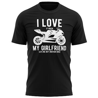 Mens I Love My Girlfriend Motorbike T Shirt Funny Birthday Biker Gifts For Him