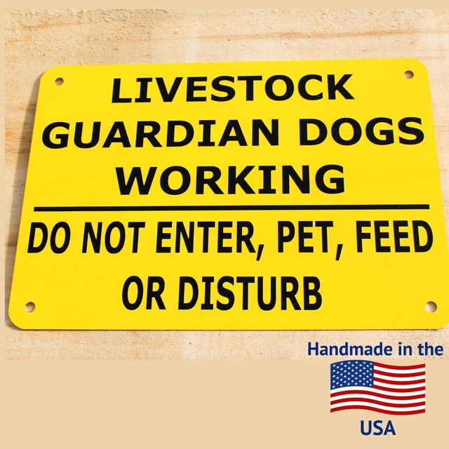 Livestock Guardian Dog Sign - Aluminimum/Metal Agriculture Livestock Sheep Sign