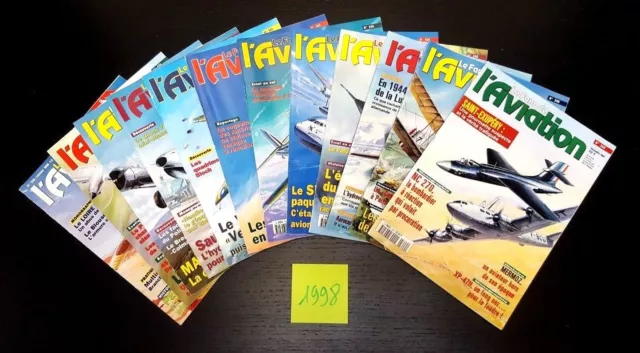 Le Fana De L'aviation Annee 1998 Integrale ( 12 Numeros ) Du N° 338 Au N° 349