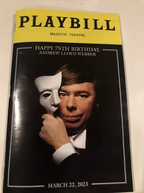 Phantom of the Opera Andrew Lloyd Webber 75th Birthday Limited Edition Playbill