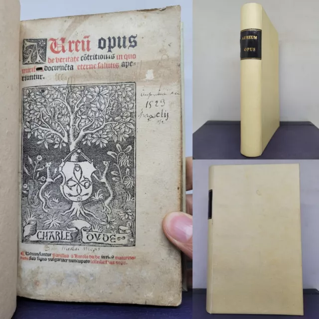 Aureum Opus de Veritate Contritionis 1512 ~ Rare Post Incunable ~ Vellum