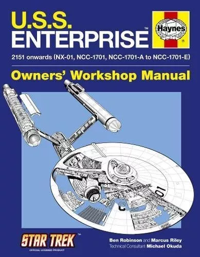 U.S.S. Enterprise Manual (Haynes Owners Workshop Ma... by Michael Okuda Hardback