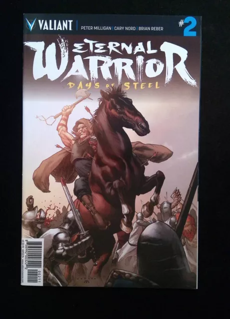 Eternal Warrior Days Of Steel #2  VALIANT Comics 2014 NM