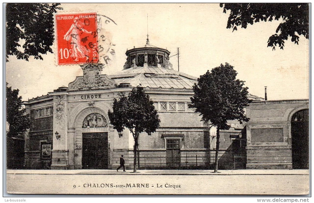 51 CHALONS SUR MARNE - le cirque ---