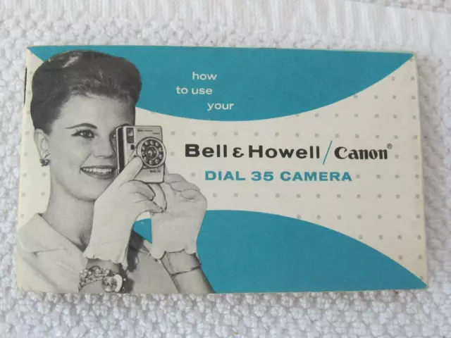 Canon Dial 35 Camera Instructions Manual Pamphlet | Bell & Howell