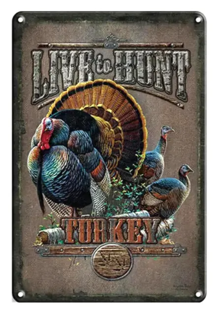 Live To Hunt "Turkey" Rustic Novelty Metal Sign 8" x 12" NEW!