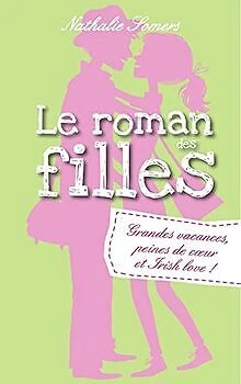 Le roman des filles - Tome 4 de Nathalie Somers | Livre | état acceptable