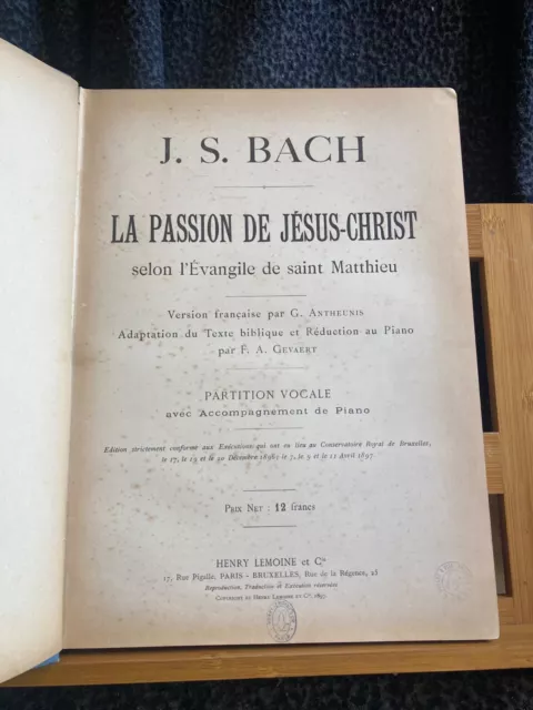 Bach Passion Saint-Matthieu Partition chant piano française Antheunis Lemoine