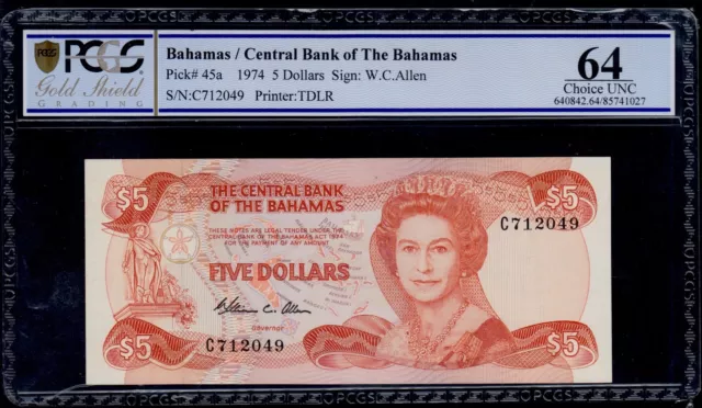 BAHAMAS  5  DOLLARS  L. 1974  ( 1984 )   PICK # 45a PCGS 64  CHOICE UNC.