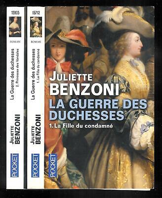Juliette Benzoni : La guerre des Duchesses " Les deux tomes " Editions Pocket