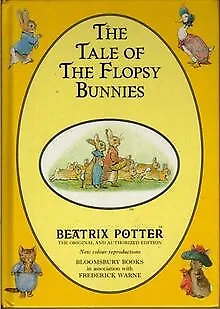 The Tale of the Flopsy Bunnies (The original Peter Rabbi... | Buch | Zustand gut