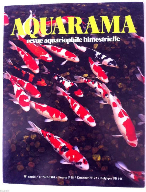 AQUARAMA, Revue Aquariophile n°77; Les Labridés/ Les Kois/ Boa Constrictor