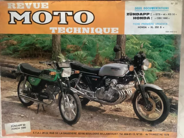 REVUE TECHNIQUE 35 ZUNDAPP GTS et KS 50 - HONDA CBX 1000