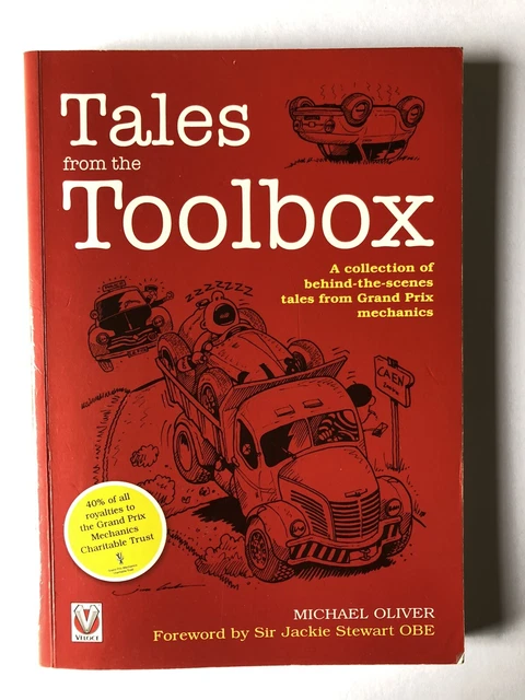 TALES FROM THE Toolbox Book Behind The Scenes Grand Prix Mechanics