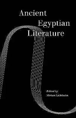 Ancient Egyptian Literature, Miriam Lichtheim,  Pa