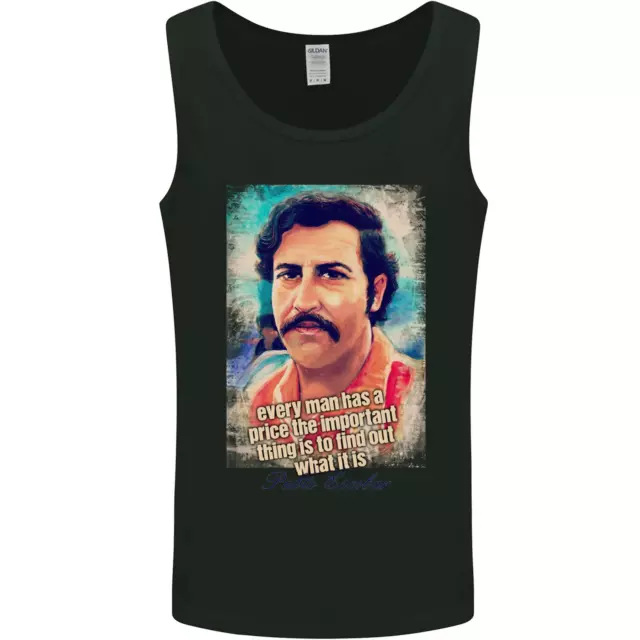 Pablo Escobar Quote Mens Vest Tank Top
