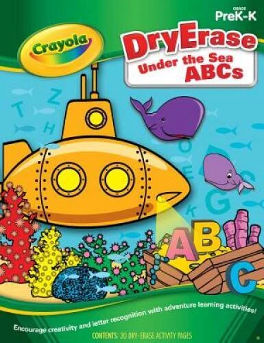 Dry Erase Under the Sea ABCs PreK-K (Crayola Actvity Book - ACCEPTABLE
