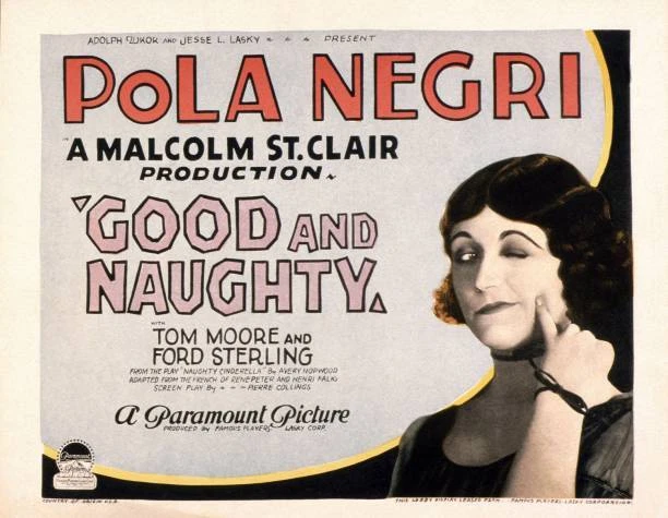 GOOD AND NAUGHTY Poster Pola Negri 1926 Old Movie Photo $8.50 - PicClick AU