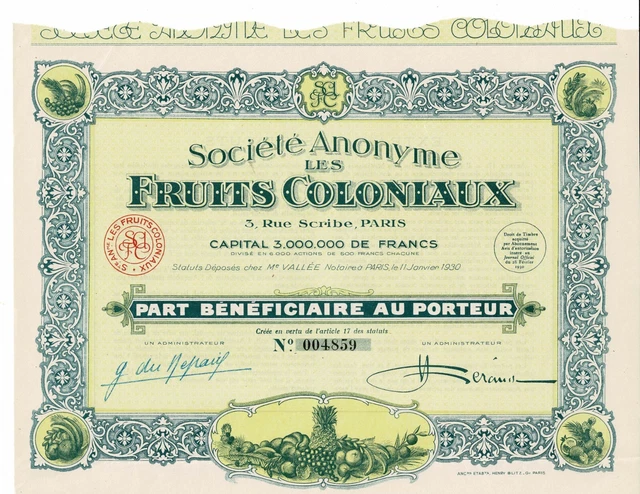 Fruits Coloniaux - Paris 1930 - Part Bénéficiaire