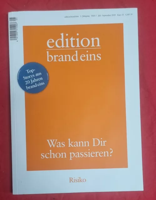 brand eins | Edition - Was kann Dir schon passieren? | Heft 5 | 07-09-2019