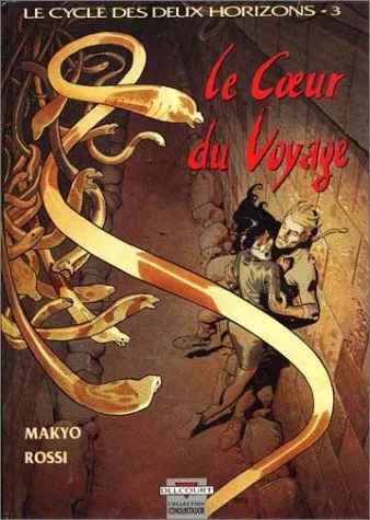 Le cycle des deux horizons, tome 3 : Le coeur du voyage