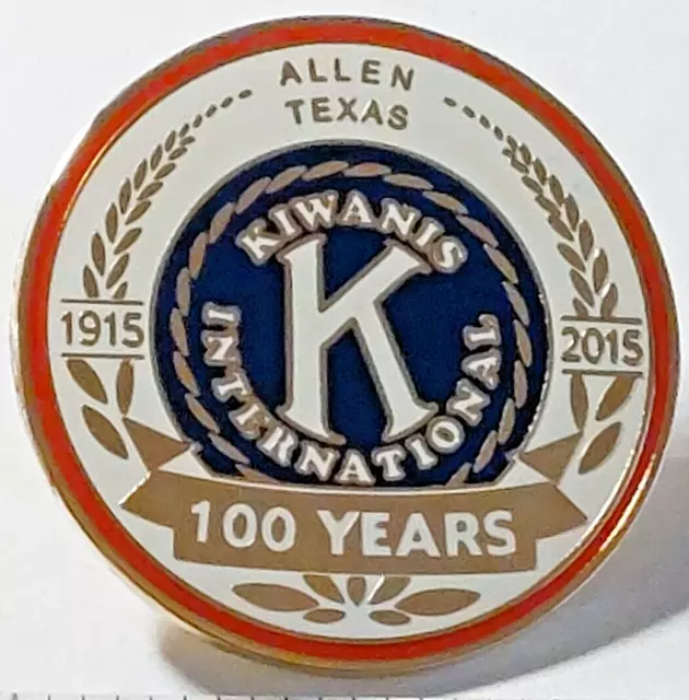 Kiwanis International  Allen TX 1915-2015 100 Years Lapel Pin