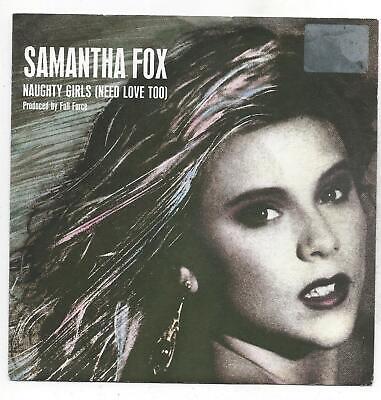 Samantha Fox :  Naughty Girls ( Need love too ) Vinyl Single 1988