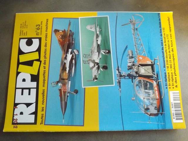 T.0  Replic n°63 Messerschmitt ME 410 A-1 / SE 3130 Alouette / Mig23 MLD