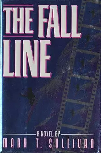 The Fall Line - Hardcover By Sullivan, Mark T. - GOOD