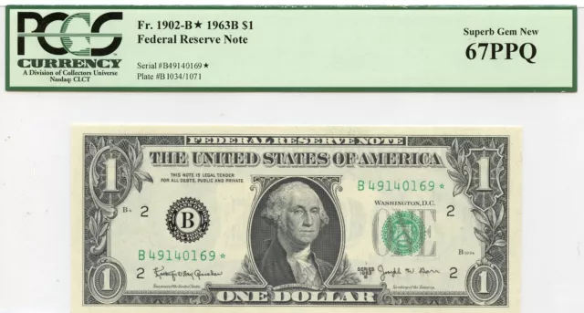 1963B $1 Federal Reserve Note FR#1902* PCGS Superb Gem67 PPQ