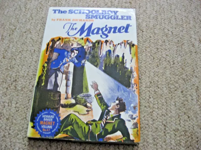 the schoolboy smuggler by frank richards the Magnet vol 47