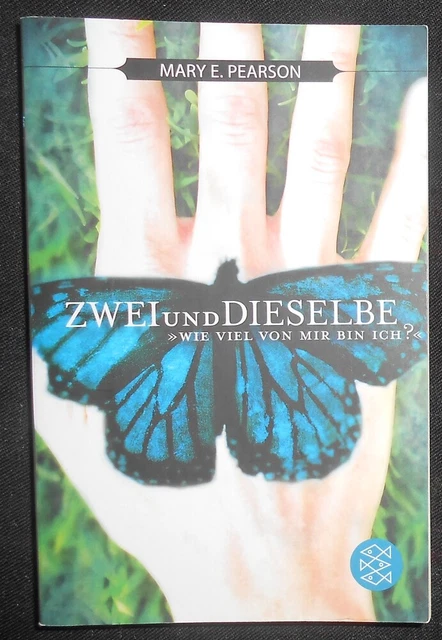 Mary E. Pearson - ZWEIundDIESELBE - Zwei und dieselbe - sehr gut