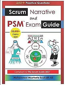 Scrum Narrative and PSM Exam Guide: All-in-one Guide for... | Buch | Zustand gut