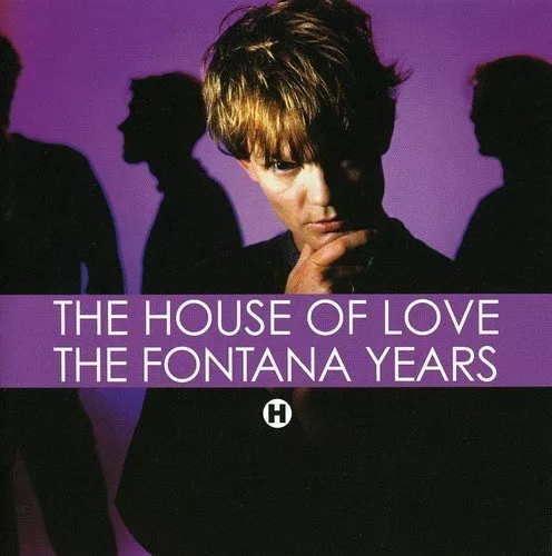 The House Of Love - The Fontana Years - The House Of Love CD 9IVG The Cheap Fast