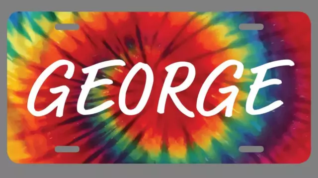 George Name Tie Dye Style License Plate Tag Vanity Novelty Metal | UV Printed