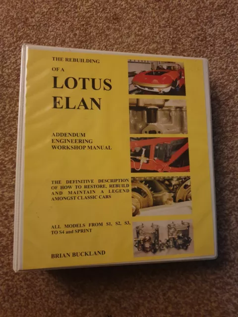 The rebuilding of a Lotus Elan Brian Buckland