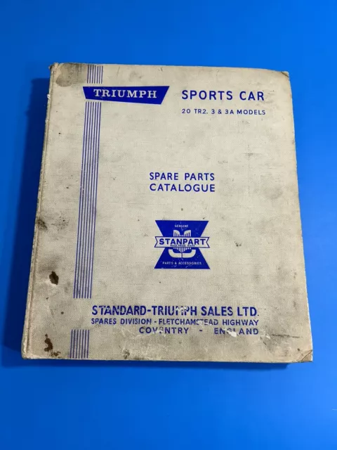 Triumph Sports Car 20 TR 2, 3 & 3A Models Spare Parts Catalogue STANPART