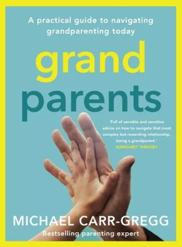 Grandparents by Michael Carr-Gregg