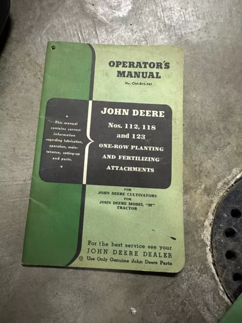 John Deere 112,118,123 One-Row Planting & Fertilizing Attachment Operator Manual