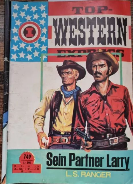 Top-Western Express Band 749: Sein Partner Larry von L. S. Ranger (1972) Z: 3