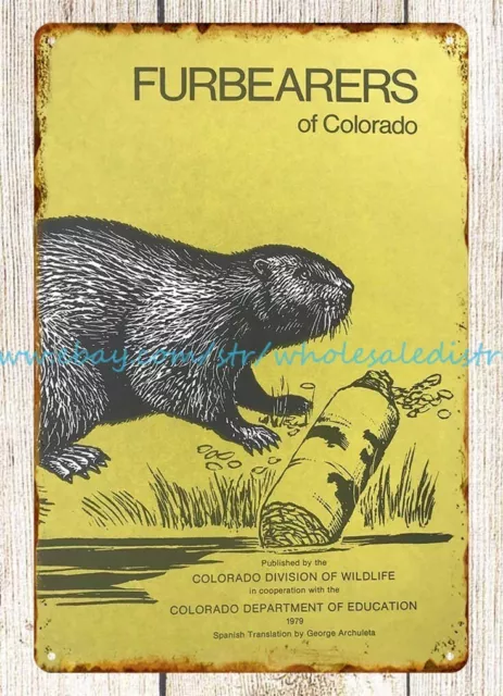 1979 FURBEARERS OF COLORADO Wildlife metal tin sign oriental home decor