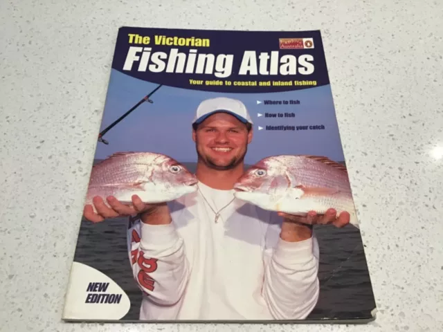 FISHING VICTORIA ATLAS book, GUIDE ,rigs, knots, baits, spots