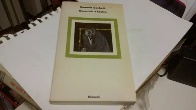 Racconti e teatro Samuel Beckett Einaudi 1980, 1mr22