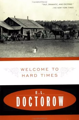 Welcome to Hard Times, Doctorow, E. L.