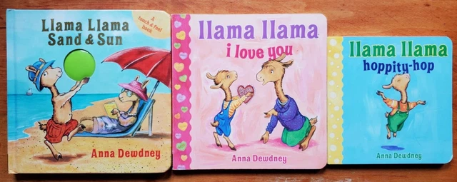 3 Llama Llama board books Hoppity-hop I Love you, Sand& Sun touch & feel Dewdney