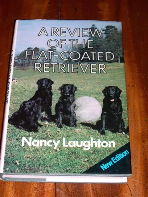 Rare Flat-Coated Retriever Dog Book 1980 In Dust Wrapper By Nancy Laughton