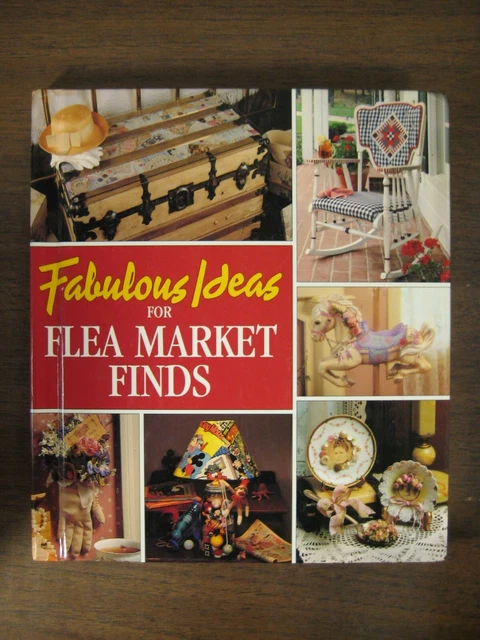 FABULOUS IDEAS FOR Flea Market Finds Leisure Arts Memories Making HC ...