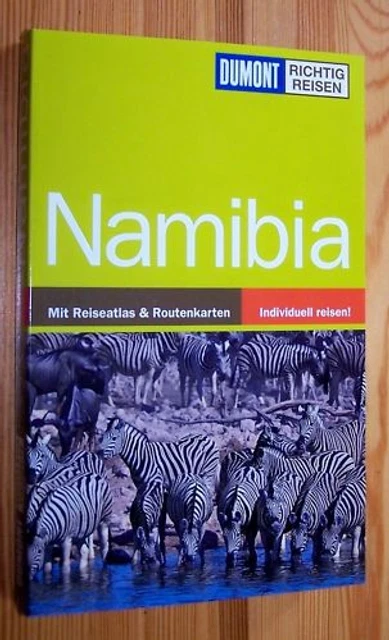 NAMIBIA - Windhoek Lüderitz Okavango Sossusvlei ... # DuMont Richtig Reisen