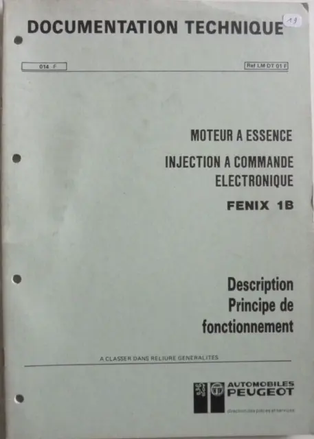 Manuel PEUGEOT essence injection commande électronique FENIX 1B ref 014 de 02/88
