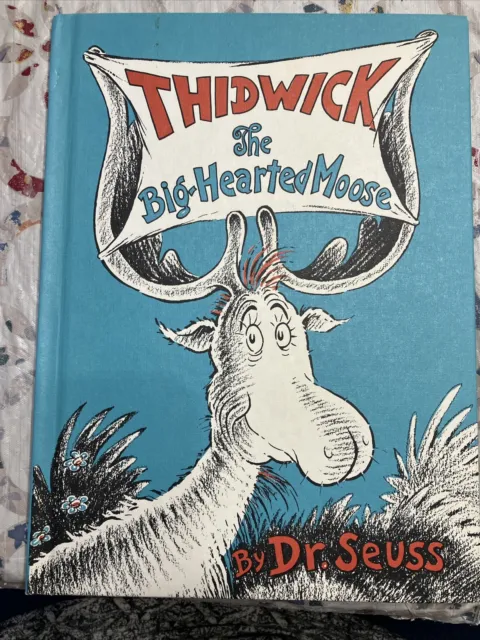 Thidwick The Big Hearted Moose Dr Seuss Book 1976